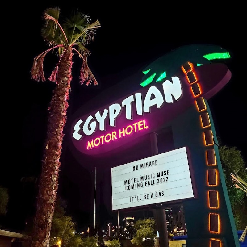 Egyptian Motor Hotel, Neon Sign, Healthy Living + Travel